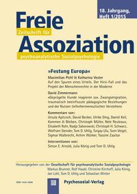 Produktbild: Freie Assoziation - Zeitschrift f&uuml;r psychoanalytische Sozialpsychologie 1/2015: 'Festung Europa'