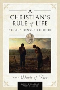Produktbild: A Christian's Rule of Life (with Darts of Fire )