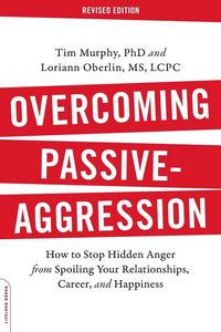 Produktbild: Overcoming Passive-Aggression, Revised Edition