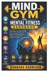 Produktbild: Mind Gym and Mental Fitness Handbook