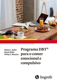 Produktbild: Programa DBT&reg; para o comer emocional e compulsivo