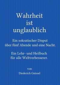 Produktbild: Wahrheit ist unglaublich