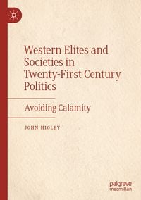 Produktbild: Western Elites and Societies in Twenty-First Century Politics
