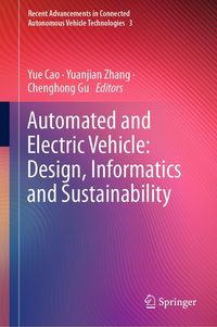 Produktbild: Automated and Electric Vehicle: Design, Informatics and Sustainability