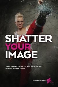Produktbild: Shatter Your Image