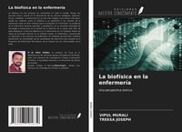 Produktbild: La biof&iacute;sica en la enfermer&iacute;a