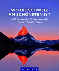 Produktbild: Wo die Schweiz am sch&ouml;nsten ist