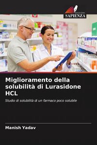 Produktbild: Miglioramento della solubilit&agrave; di Lurasidone HCL