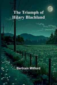 Produktbild: The Triumph of Hilary Blachland