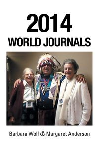Bild vom Artikel 2014 World Journals vom Autor Barbara Wolf