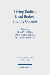 Produktbild: Living Bodies, Dead Bodies, and the Cosmos