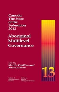 Produktbild: Canada: The State of the Federation, 2013
