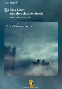 Produktbild: Max Esterl und der schwarze Storch