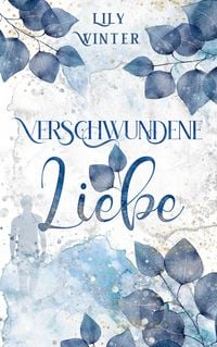 Produktbild: Verschwundene Liebe