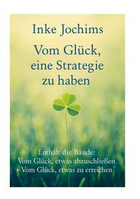 Produktbild: Vom Gl&uuml;ck, eine Strategie zu haben