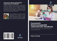 Produktbild: Forensisch Wetenschappelijk Laboratorium Handboek