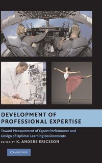 Bild vom Artikel Development of Professional Expertise vom Autor K. Anders (Florida State University) Ericsson