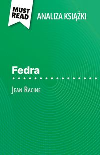 Produktbild: Fedra ksi&iquest;&iquest;ka Jean Racine (Analiza ksi&iquest;&iquest;ki)
