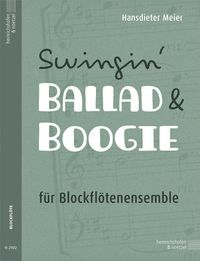 Produktbild: Meier, H: Swingin Ballad & Boogie