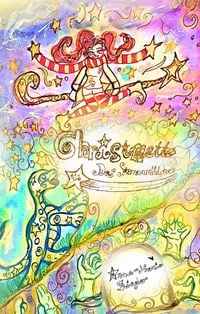Produktbild: Christmette &ndash; das Sternenm&auml;dchen: Sonderausgabe