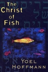 Produktbild: The Christ of Fish: Novel