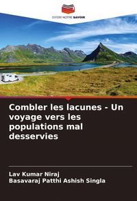 Produktbild: Combler les lacunes - Un voyage vers les populations mal desservies