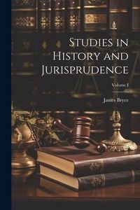 Produktbild: Studies in History and Jurisprudence; Volume I