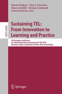 Produktbild: Sustaining TEL: From Innovation to Learning and Practice