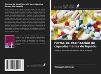 Produktbild: Forma de dosificaci&oacute;n de c&aacute;psulas llenas de l&iacute;quido
