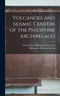 Produktbild: Volcanoes and Seismic Centers of the Philippine Archipelago