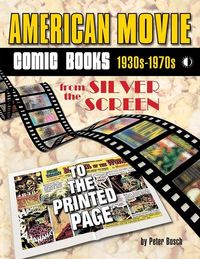 Produktbild: American Movie Comic Books: 1930s-1970s