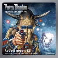 Produktbild: Perry Rhodan Silber Edition 97: Rebell gegen ES