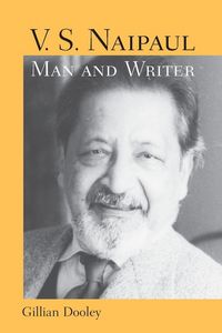 Produktbild: V. S. Naipaul, Man and Writer