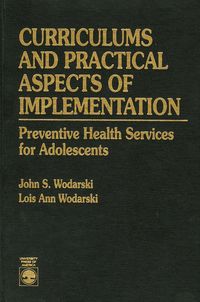 Produktbild: Wodarski, J: Curriculums and Practical Aspects of Implementa