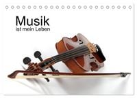 Produktbild: Musik ist mein Leben (Tischkalender 2026 DIN A5 quer), CALVENDO Monatskalender