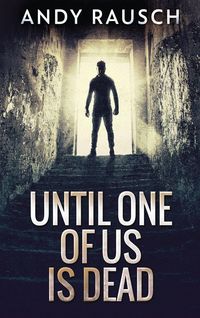Produktbild: Until One Of Us Is Dead