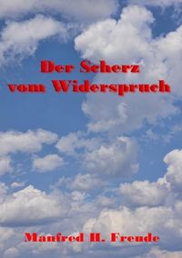 Produktbild: Der Scherz vom Widerspruch