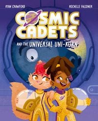 Produktbild: Cosmic Cadets and the Universal Uni-korn