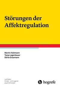 Produktbild: St&ouml;rungen der Affektregulation