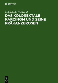 Produktbild: Das kolorektale Karzinom und seine Pr&auml;kanzerosen