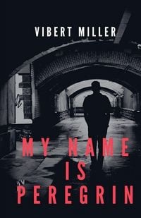 Produktbild: My Name Is Peregrin