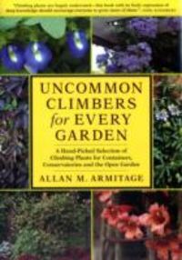 Produktbild: Armitage, A: Uncommon Climbers for Every Garden