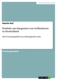 Produktbild: Portfolio zur Integration von Gefl&uuml;chteten in Deutschland
