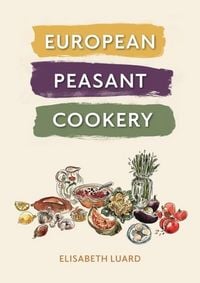 Produktbild: European Peasant Cookery
