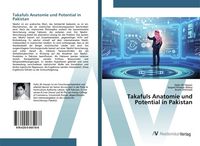 Produktbild: Takafuls Anatomie und Potential in Pakistan