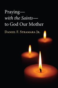 Produktbild: Praying-with the Saints-to God Our Mother
