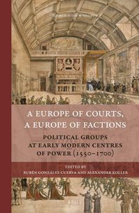 Produktbild: A Europe of Courts, a Europe of Factions