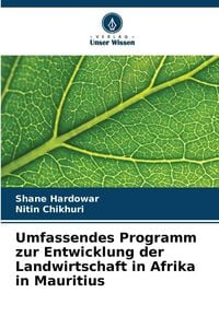 Produktbild: Umfassendes Programm zur Entwicklung der Landwirtschaft in Afrika in Mauritius