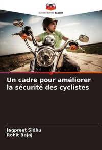 Produktbild: Un cadre pour am&eacute;liorer la s&eacute;curit&eacute; des cyclistes