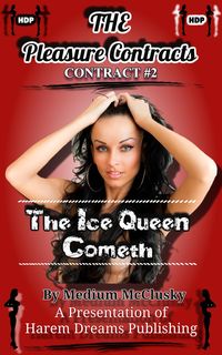 Produktbild: The Pleasure Contracts-Contract #2: The Ice Queen Cometh